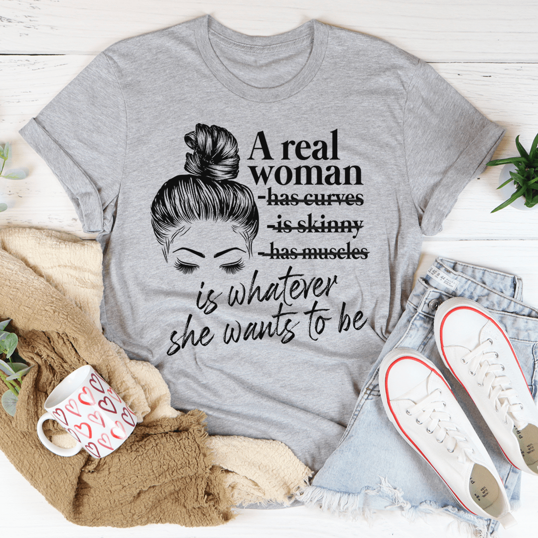 A Real Woman Tee-1